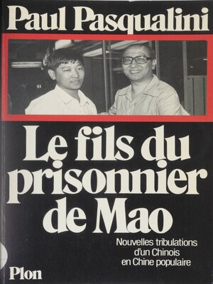 cover image of Le fils du prisonnier de Mao